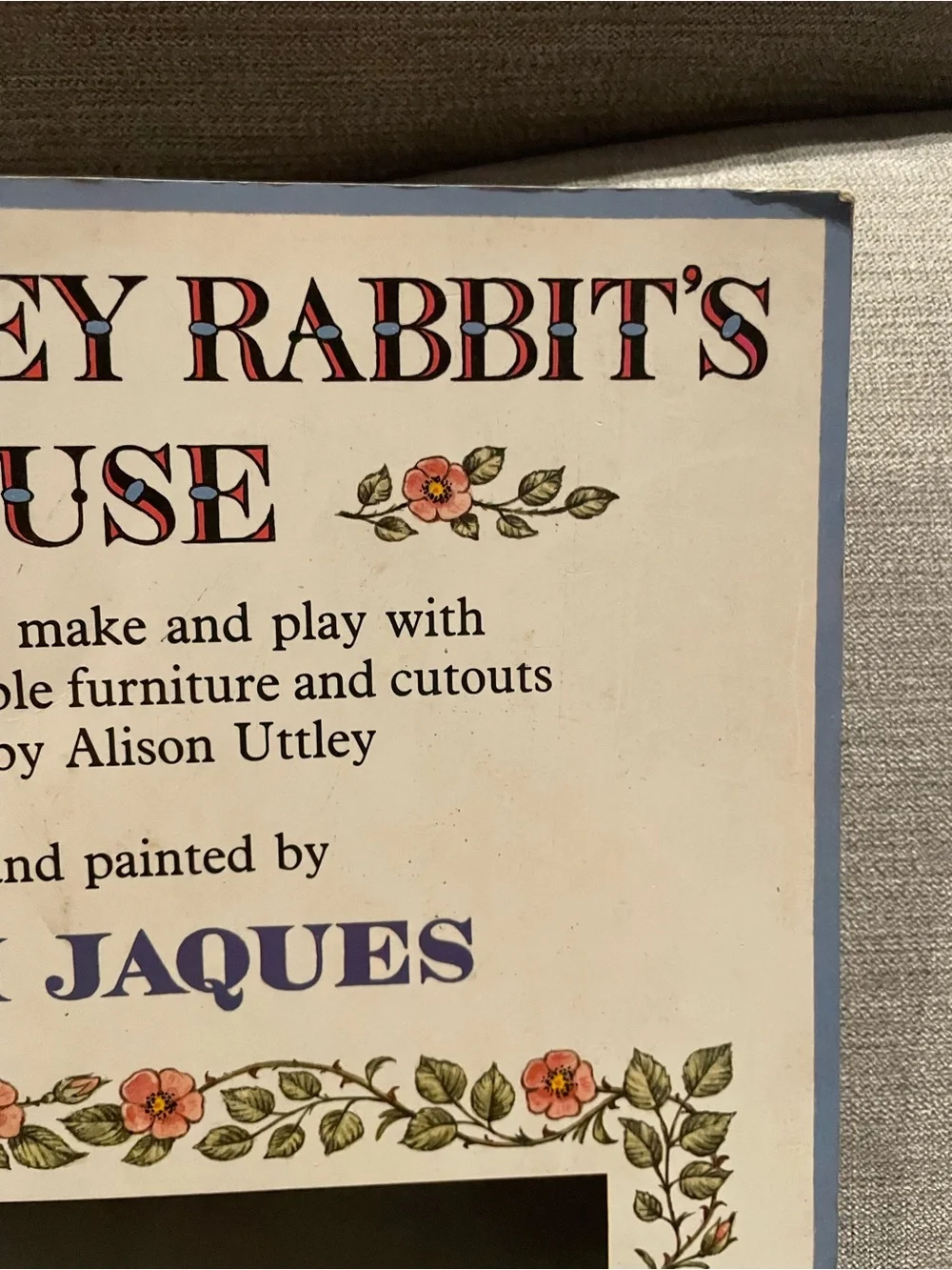 Little Grey Rabbit's House Model Kit. Devised and painted by Faith Jaques. 1982